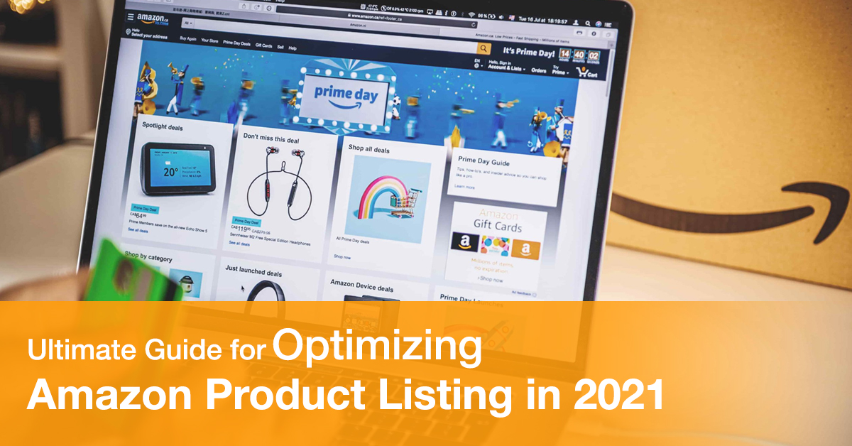 Tips and Tricks to Optimize Amazon Product Listing in 2021