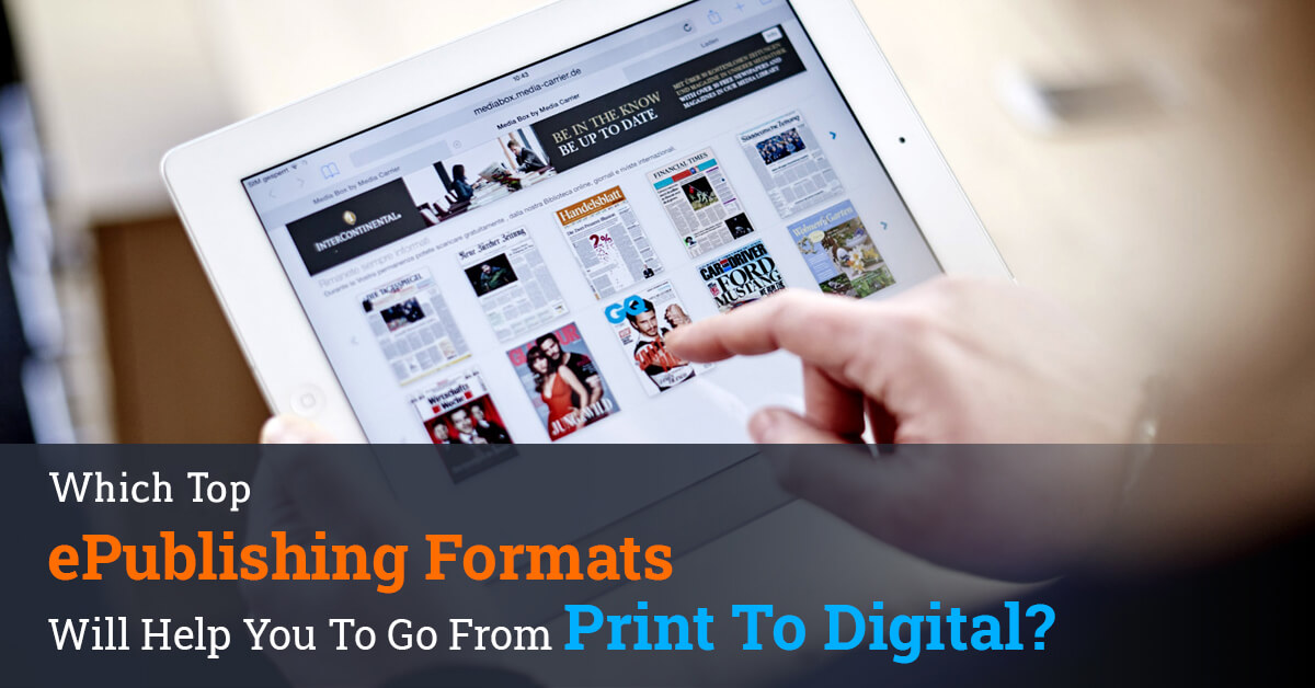 top ePublishing formats Everyone Should Know About