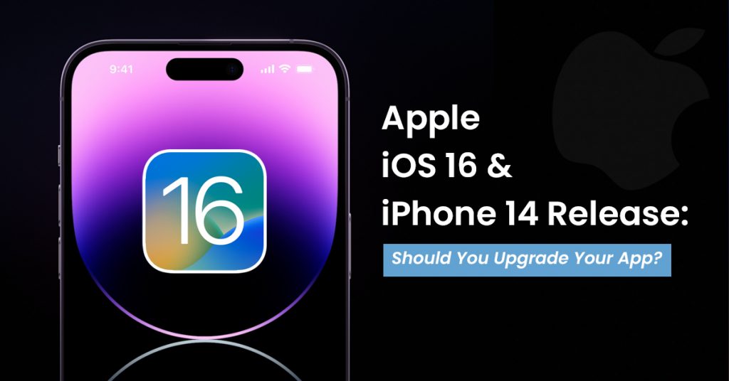 Apple iOS 16 & iPhone 14 Release