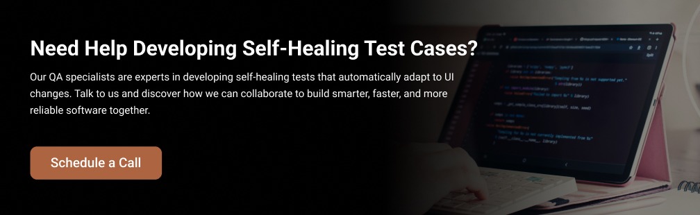 Need Help Developing Self-Healing Test Cases