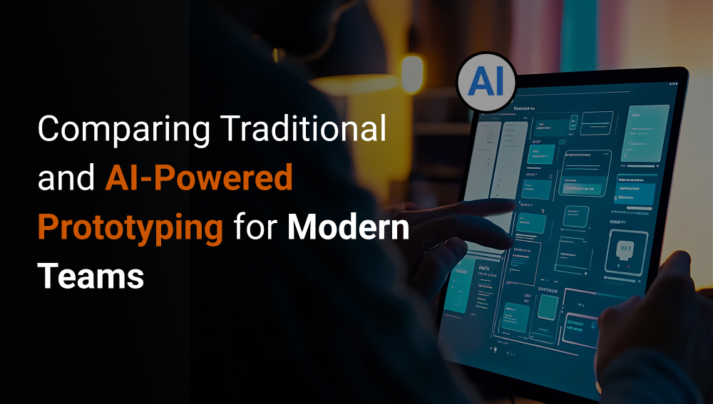 AI in Prototyping: How It’s Changing (Not Replacing) the Designer’s Role