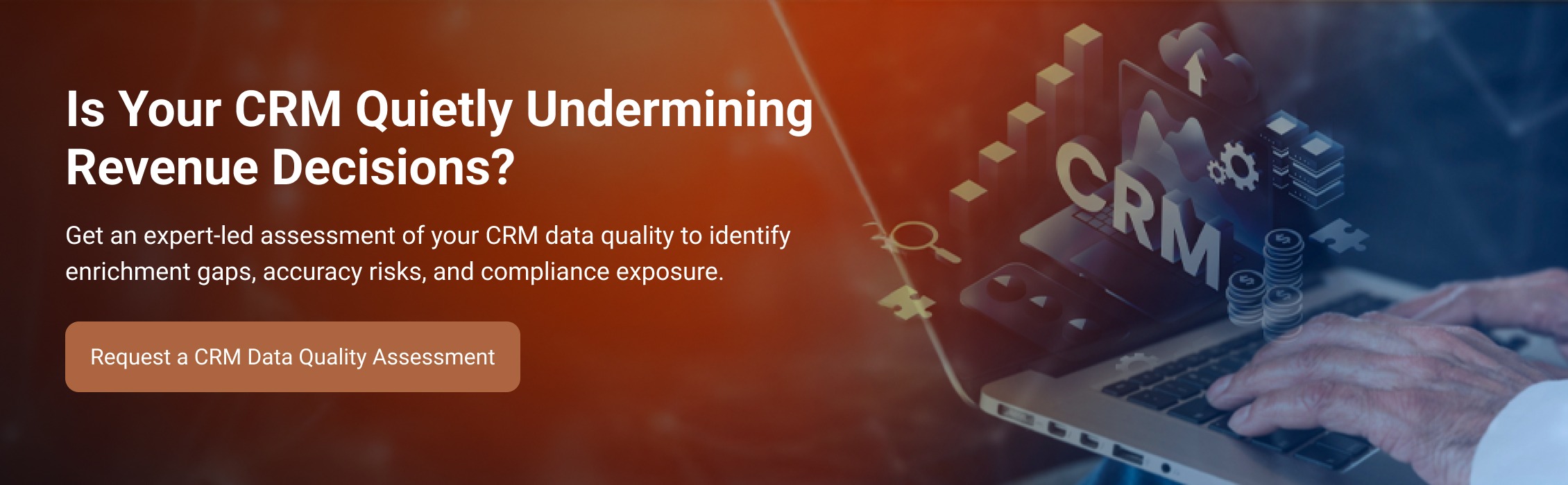 Is Your CRM Quietly Undermining Revenue Decisions?