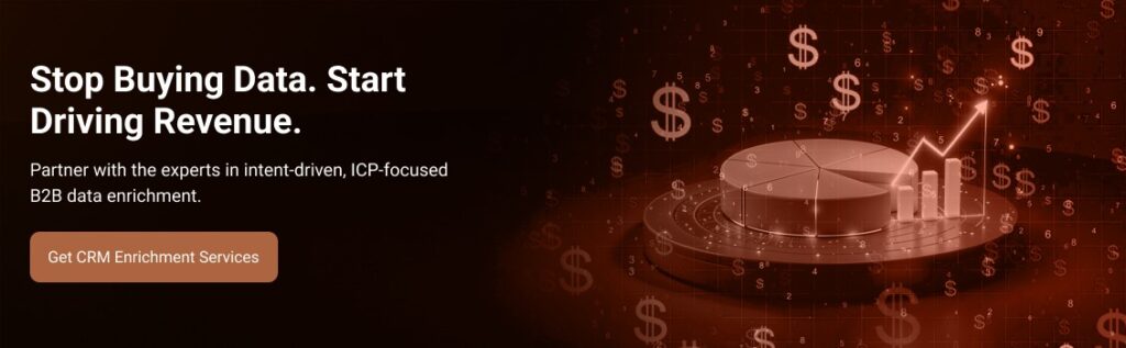 Stop Buying Data. Start Driving Revenue.