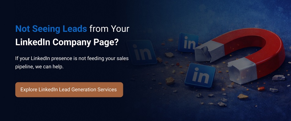Not Seeing Leads from Your LinkedIn Company Page?