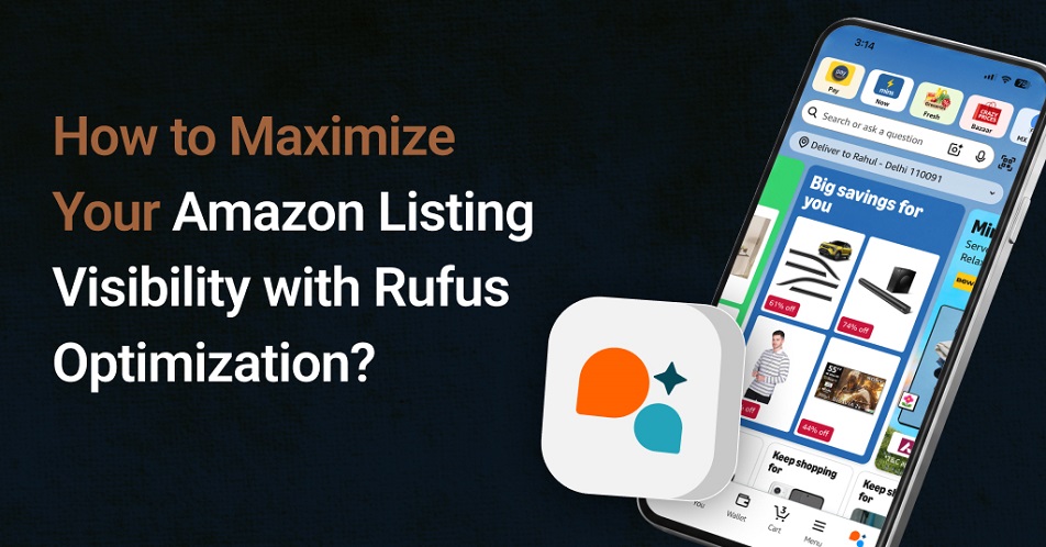 How to Optimize Your Listings for Amazon Rufus and AI Search in 2026