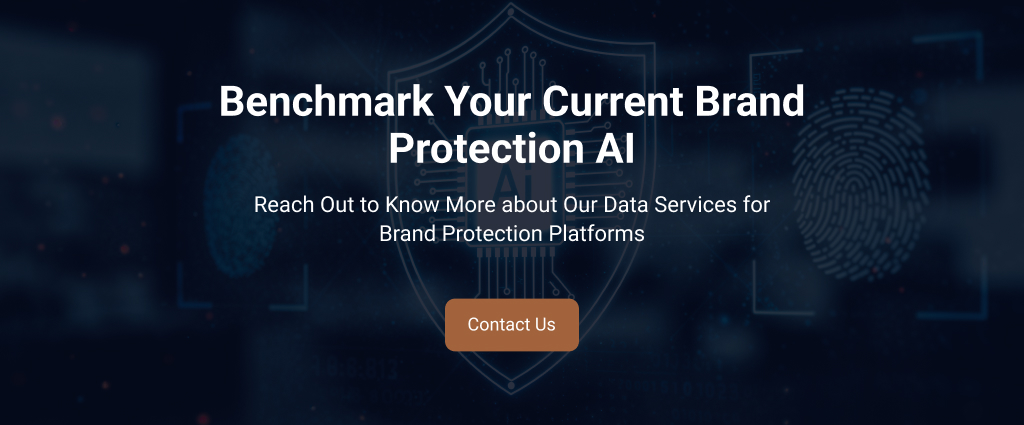 Benchmark Your Current Brand Protection AI