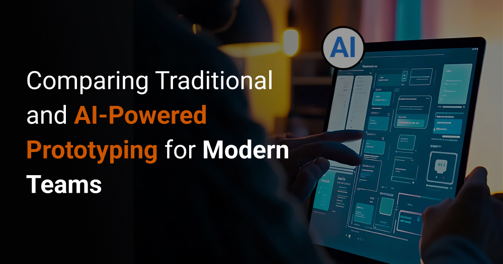 AI in Prototyping: How It’s Changing (Not Replacing) the Designer’s Role