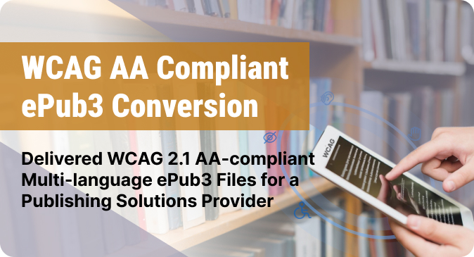 WCAG AA Compliant ePub3 Conversion