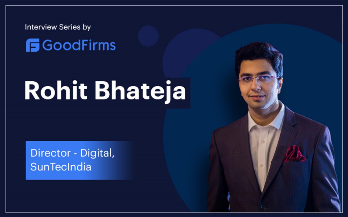 SunTec India Director Interview by Goodfirms
