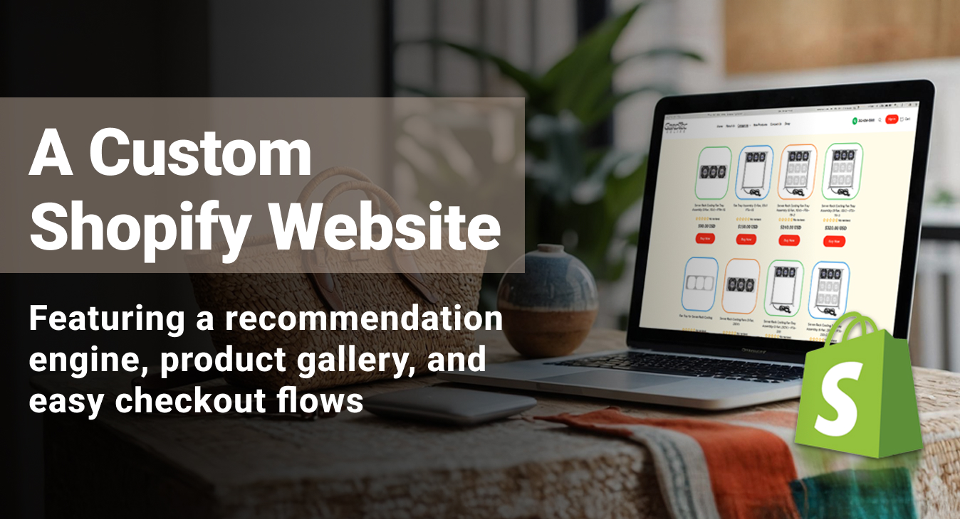 A Custom Shopify Website
